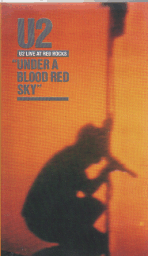 U2 Under A Blood Red Sky video cover